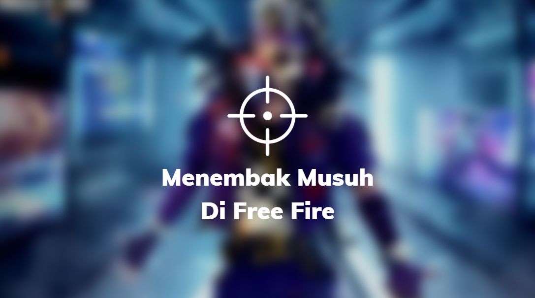 menembak di free fire