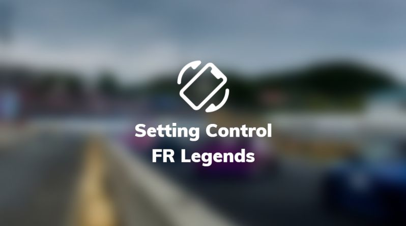 setting control fr legends