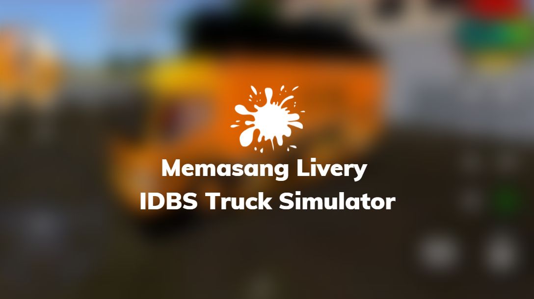livery idbs truck simulator
