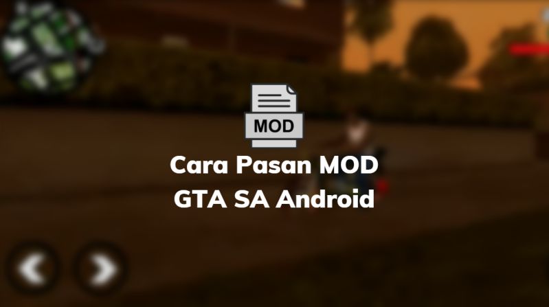 cara memasang mod gta sa android