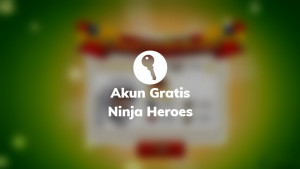 akun ninja heroes gratis