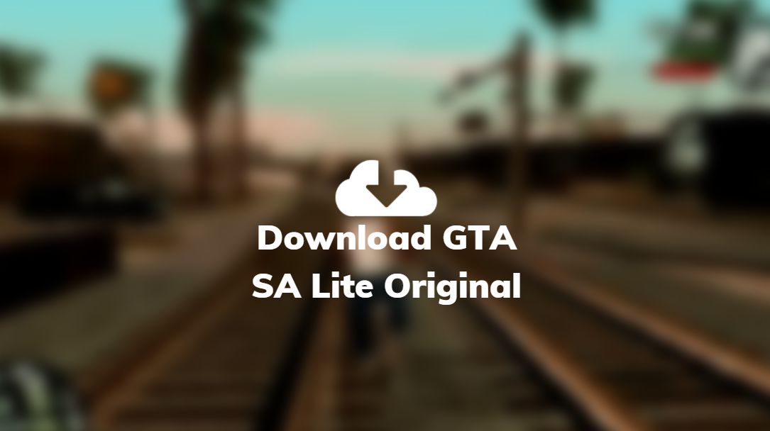 download gta sa lite original