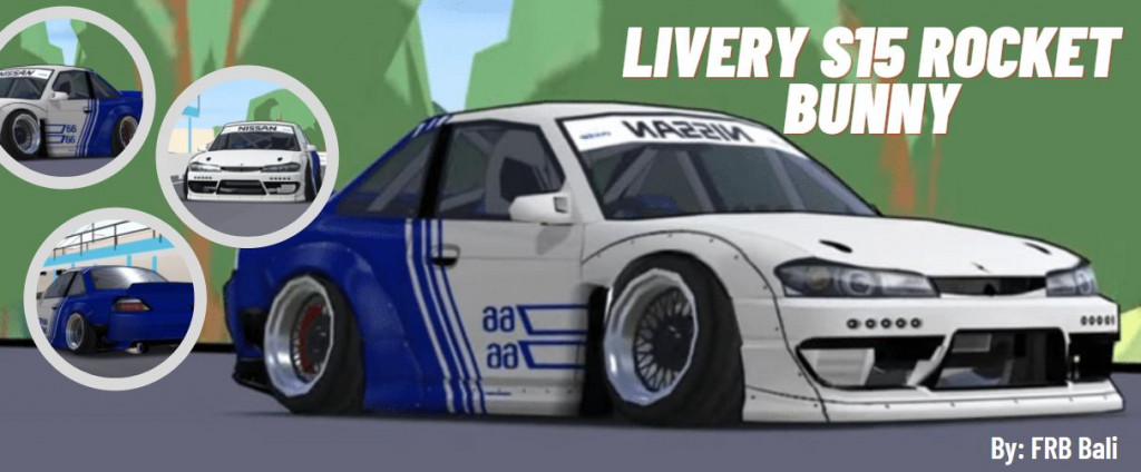 Livery S15 Rocket Bunny fr legends