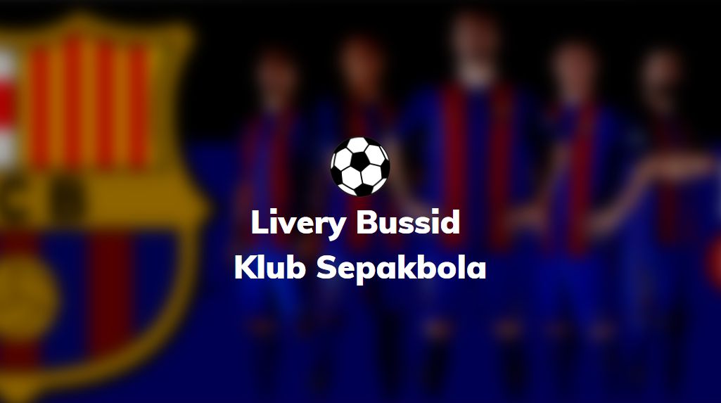livery bussid sepakbola