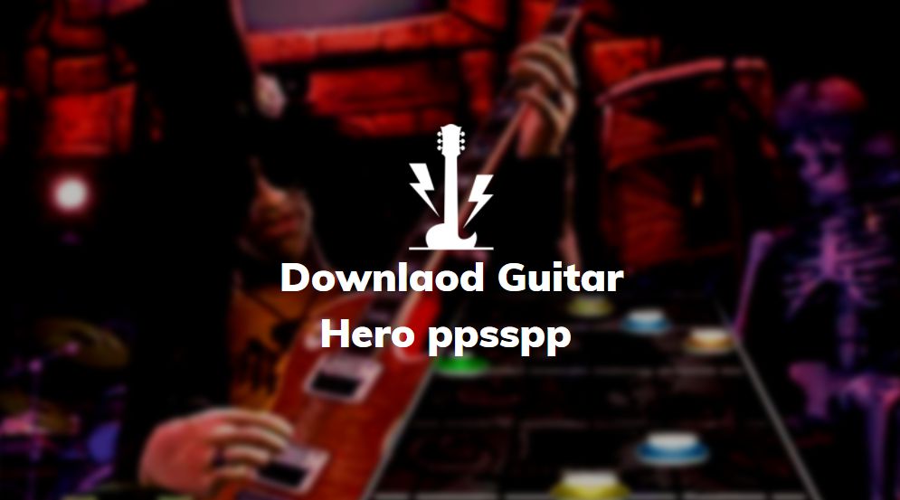 download game ppsspp guitar hero