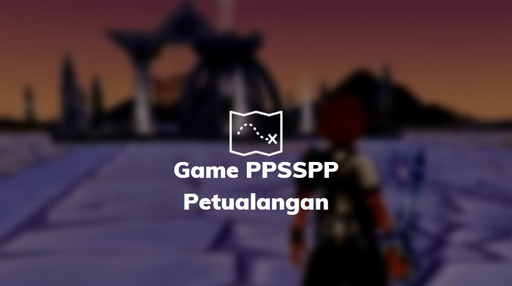 game psp petualangan
