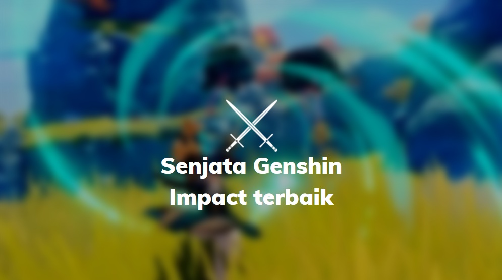 tier senjata genshin impact