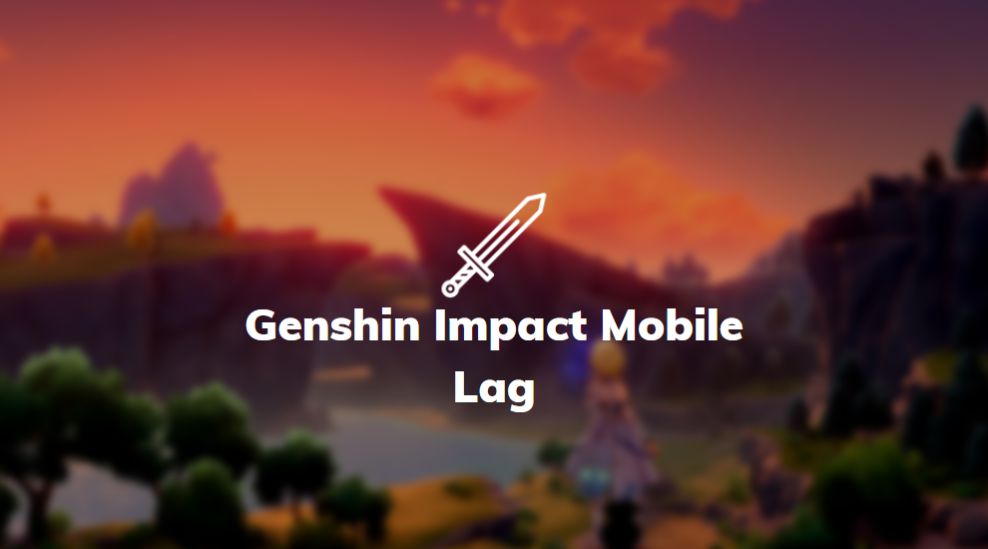 genshin impact lag