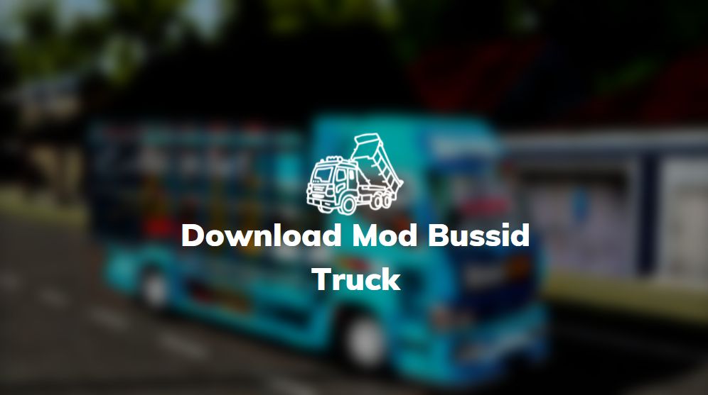 download mod bussid truck