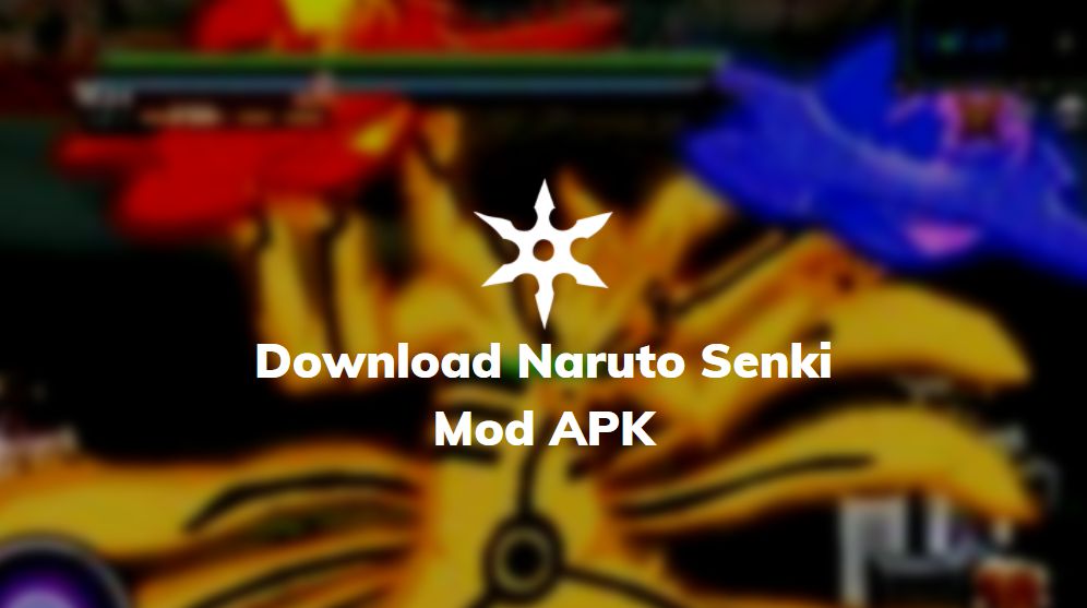 naruto senki mod apk