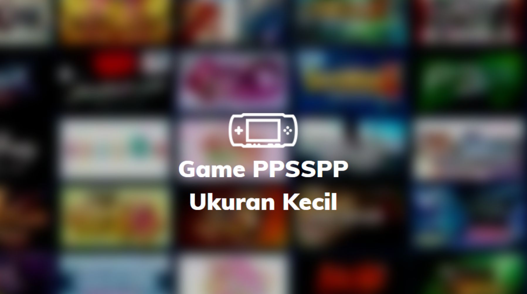 game ppsspp ukuran kecil