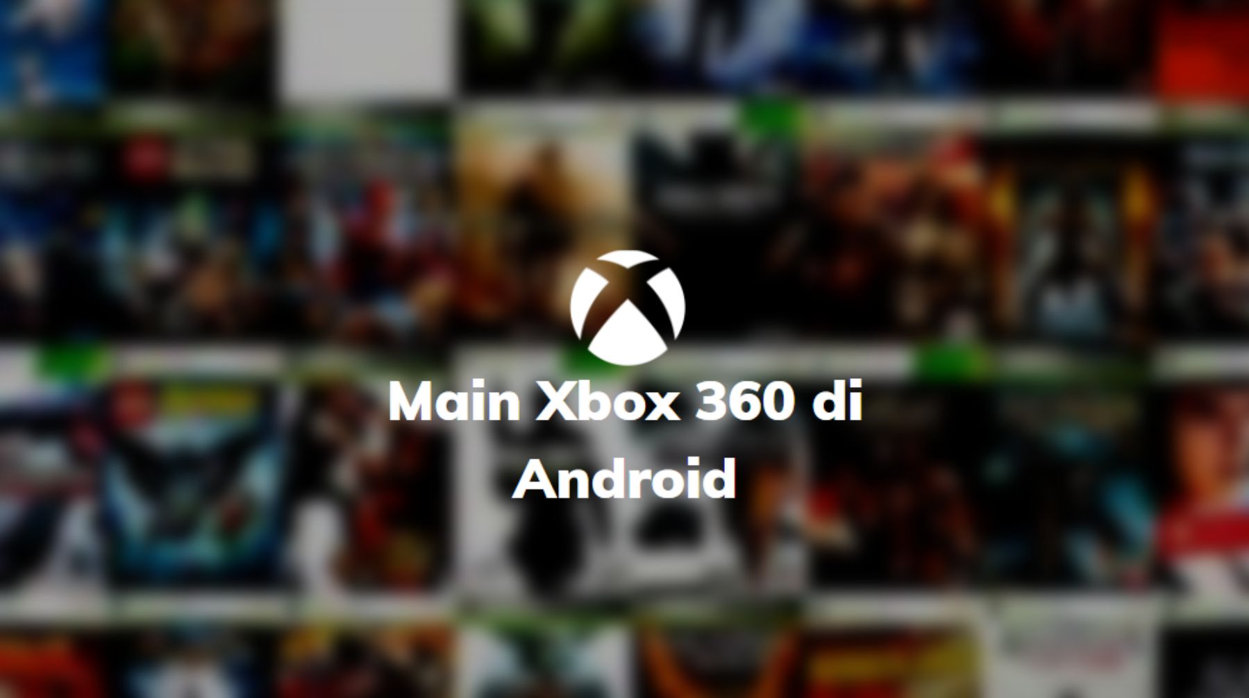 main xbox di android