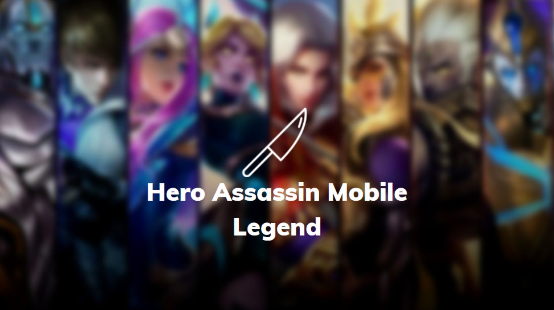 hero assasin terbaik mobile legends