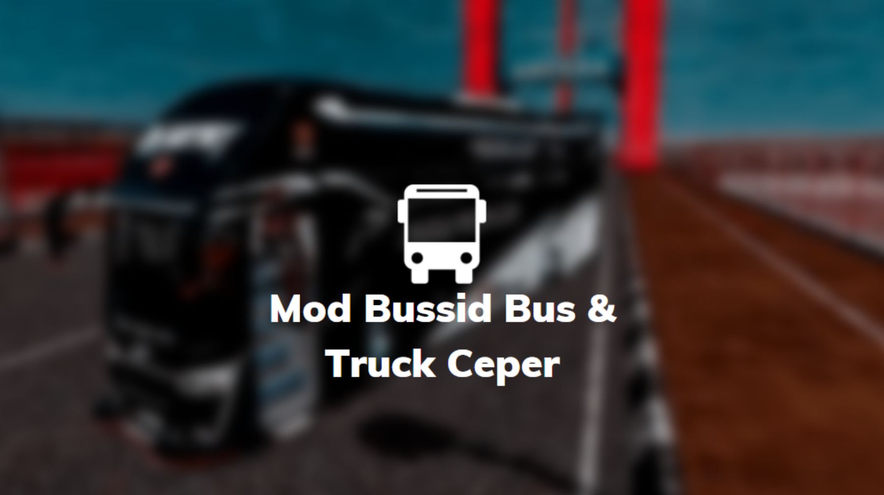 mod bussid truck bus ceper