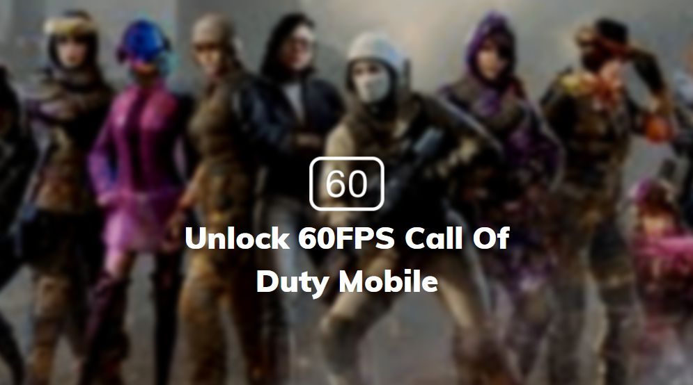 unlock 60fps codm