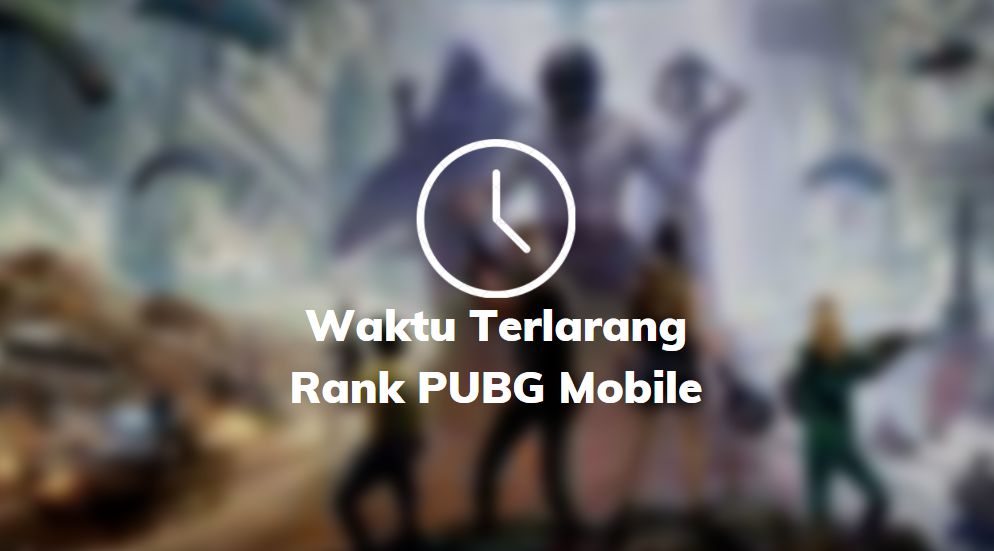 waktu terlarang main pubg