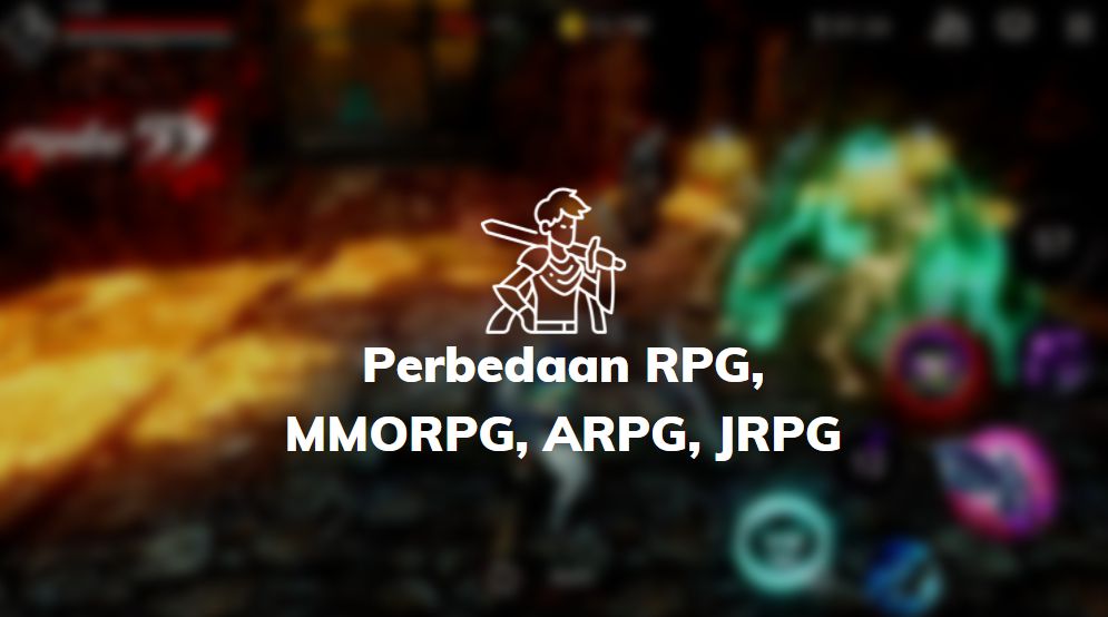 perbedaan rpg mmorpg arpg dan jrpg