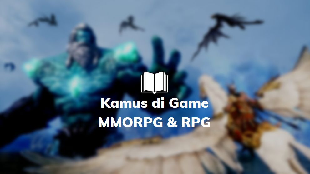 istilah di rpg dan mmorpg