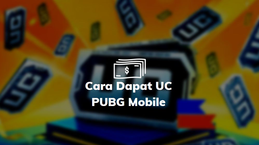cara dapat uc pubg mobile
