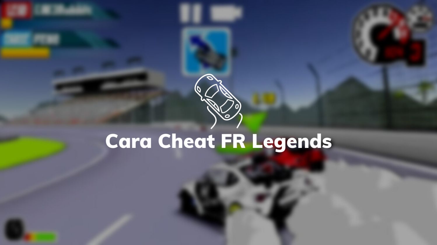 Cara Cheat FR Legends