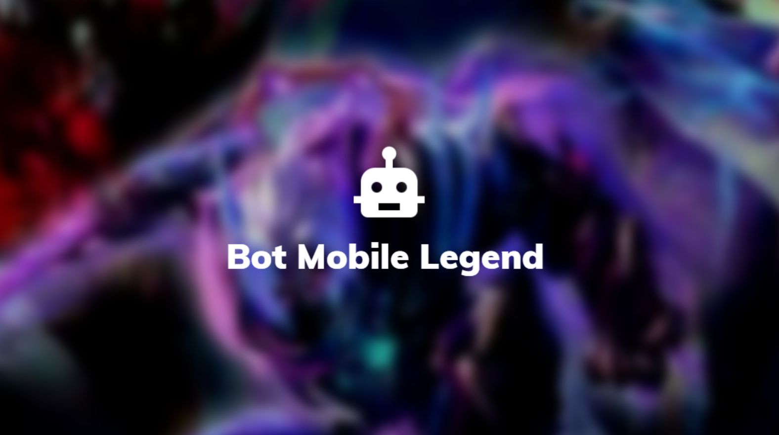 bot mobile legends