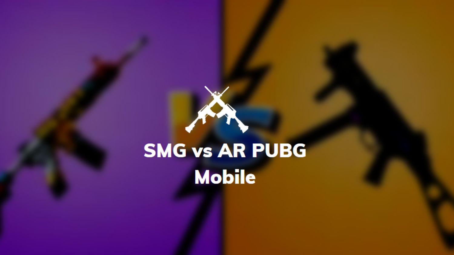 smg vs ar pubg mobile