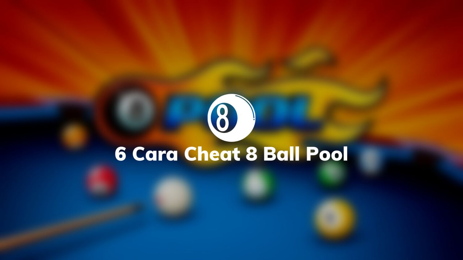 Download 8 Ball Pool Mod Apk