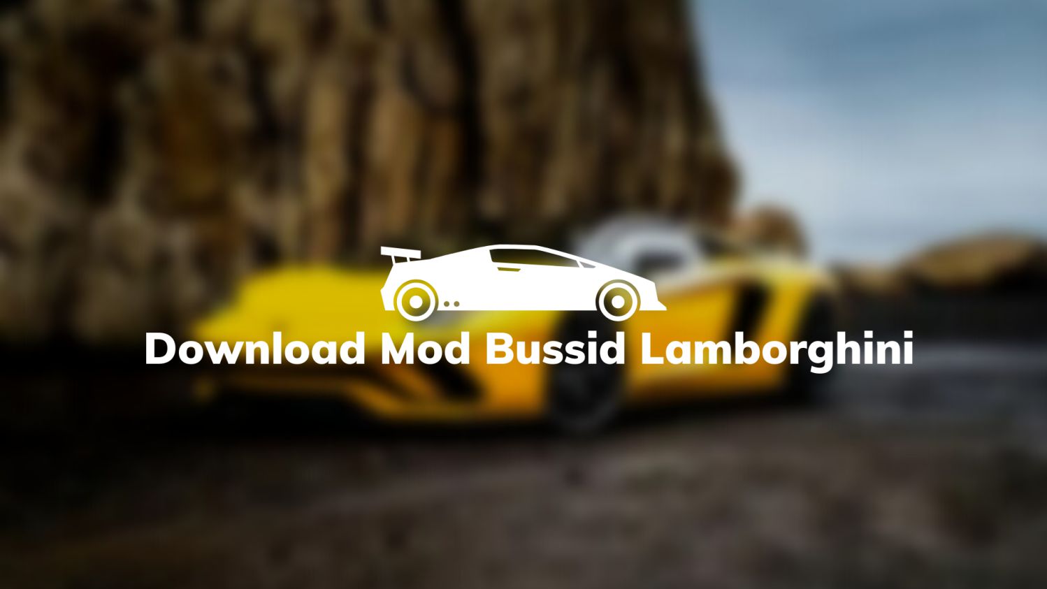 Download Mod Bussid Lamborghini