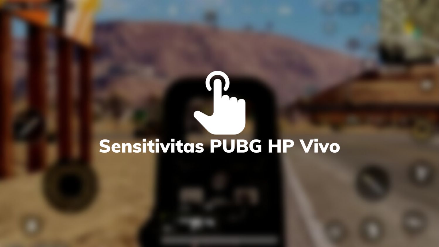 Sensitivitas PUBG HP Vivo