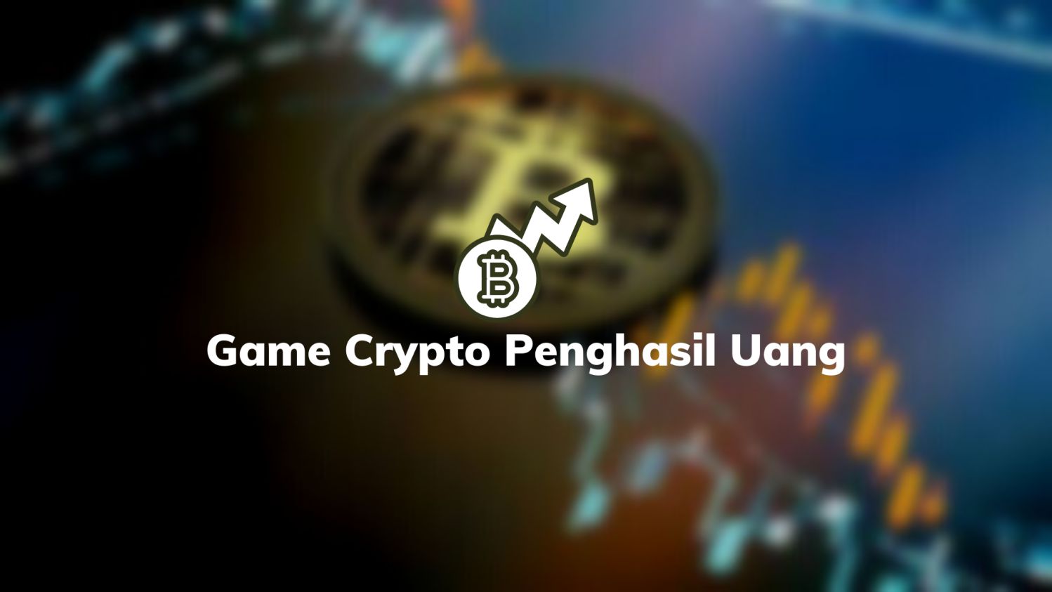 Game Crypto Penghasil Uang