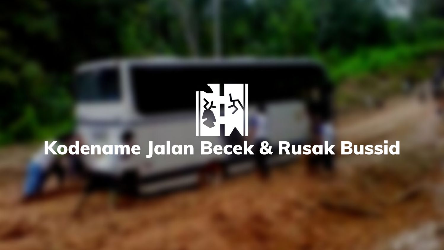 Kodename Jalan Becek dan Rusak Bussid