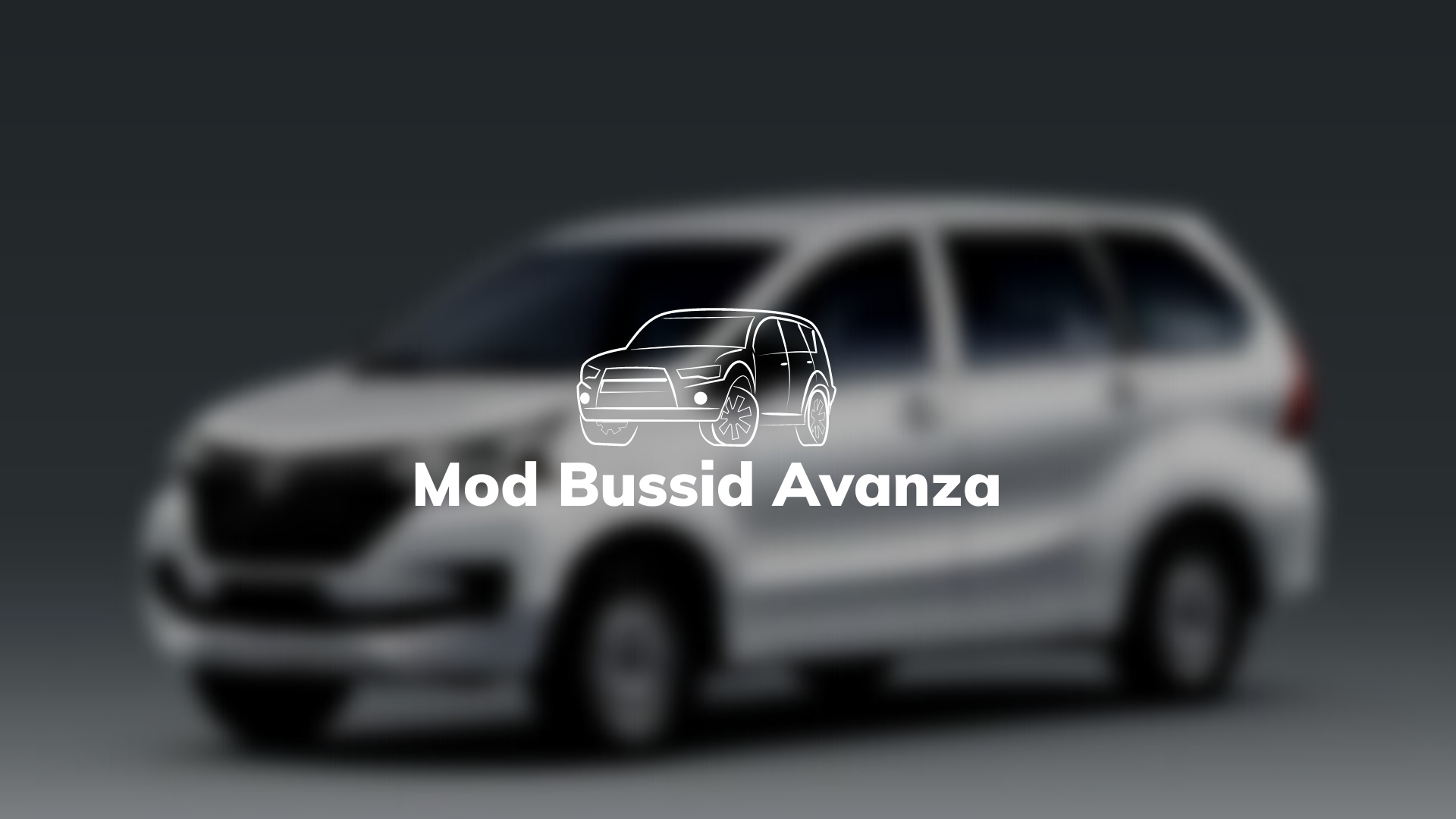 Mod Bussid Avanza
