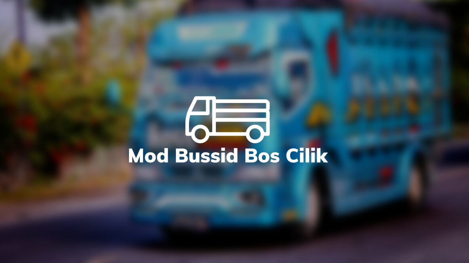 Mod Bussid Bos Cilik