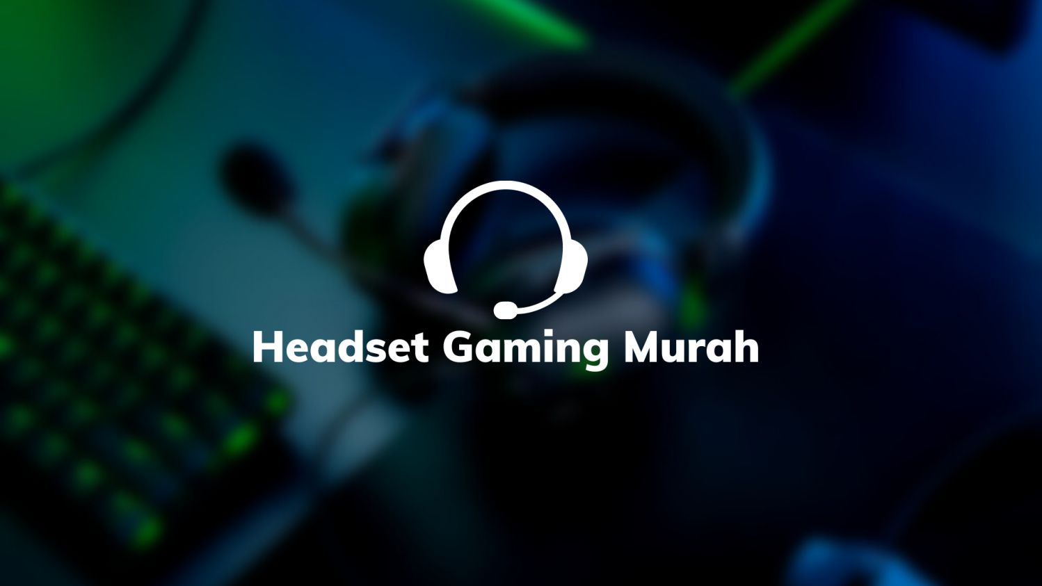 Headset Gaming Murah