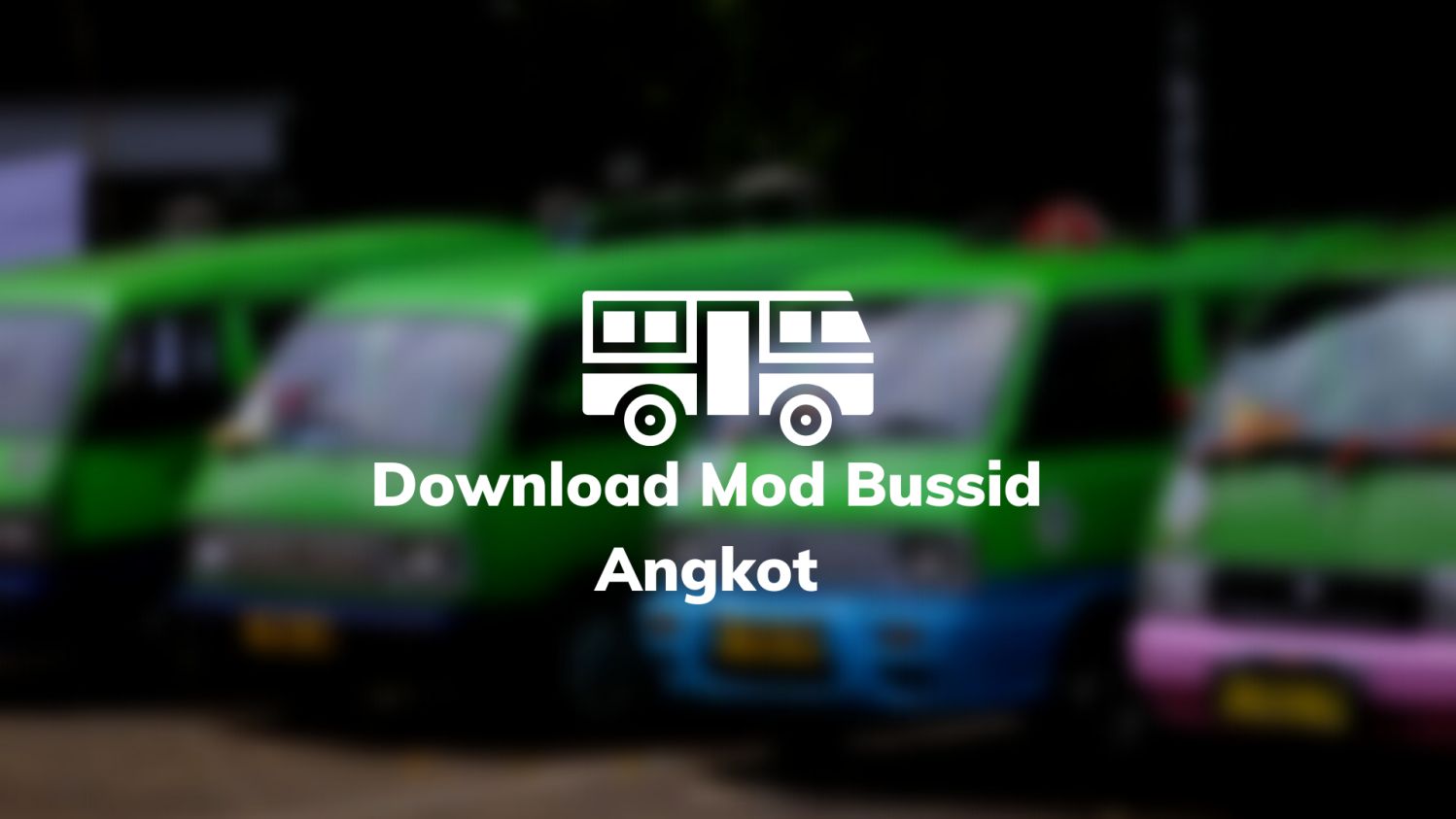 Download Mod Bussid Angkot