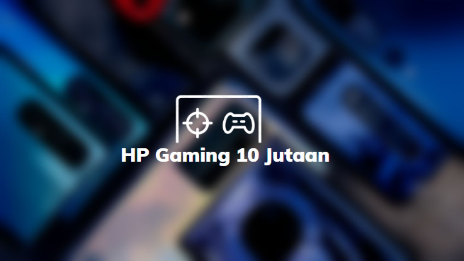 HP Gaming 10 Jutaan