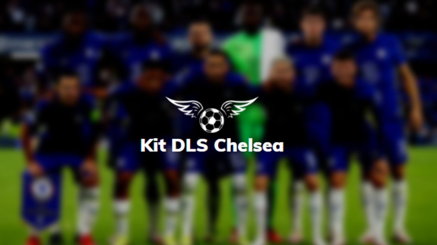 Kit DLS Chelsea