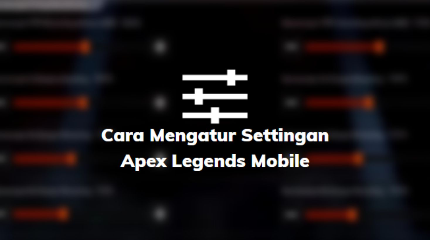 Settingan Apex Legends Mobile