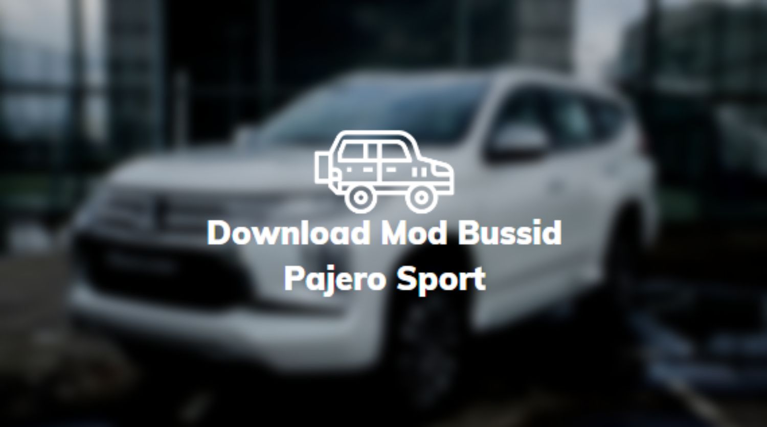 Download Mod Bussid Pajero Sport