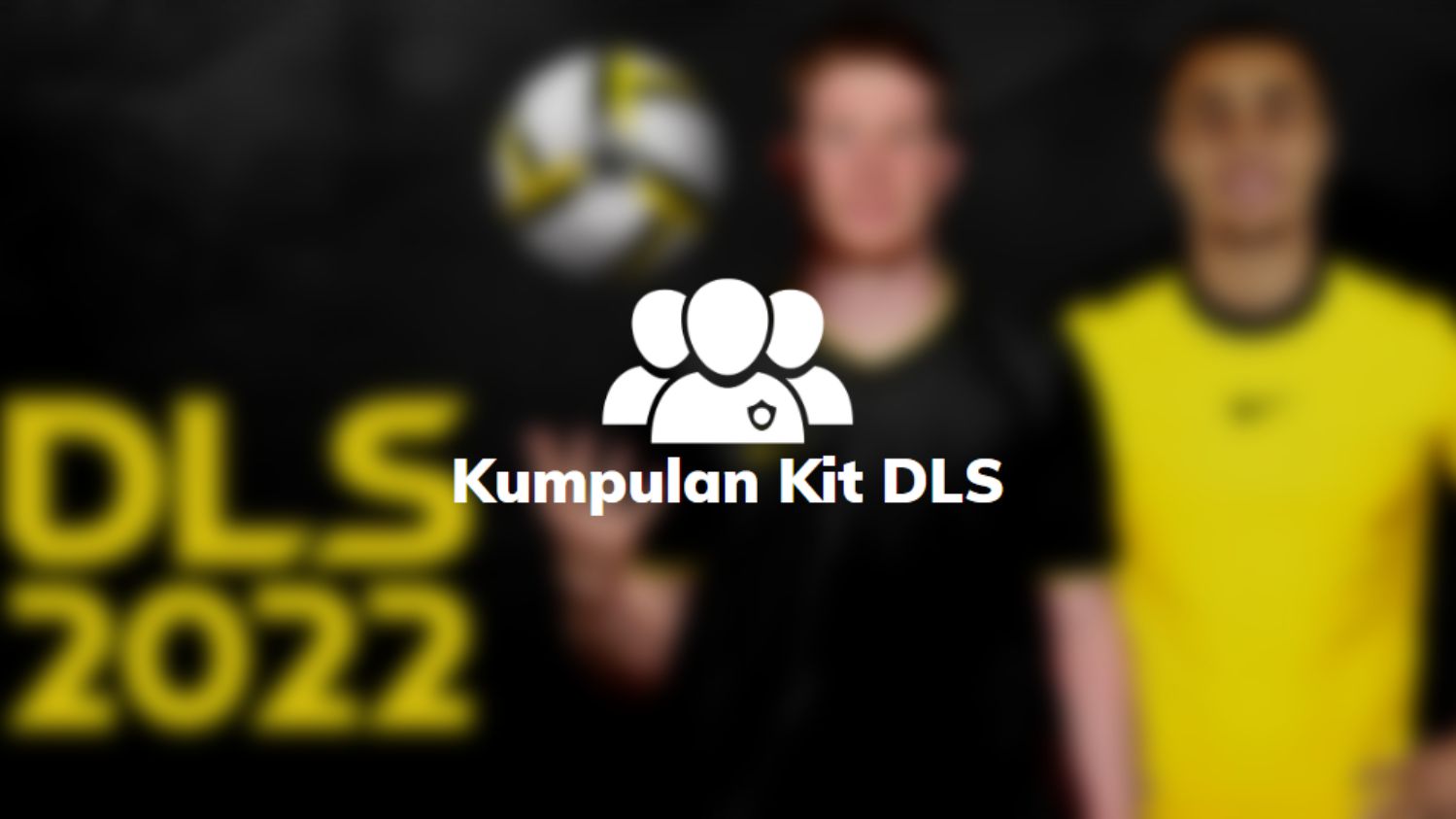 kumpulan kit dls