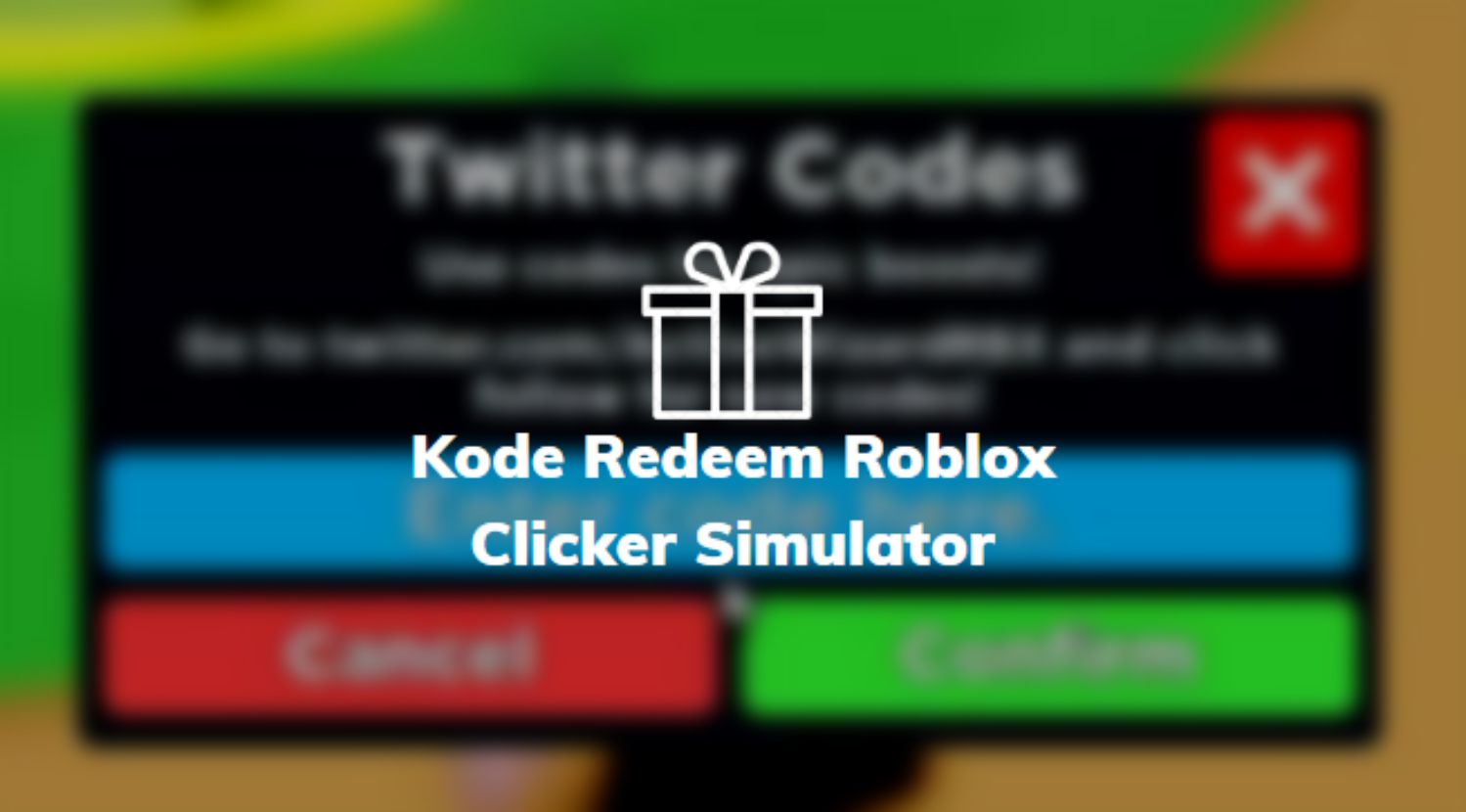 Kode Redeem Roblox Clicker Simulator