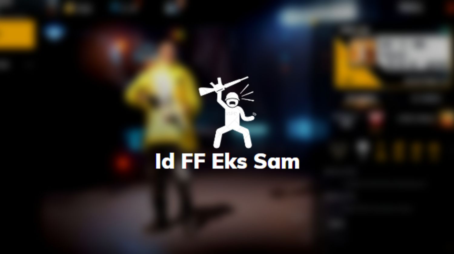 Id FF Eks Sam