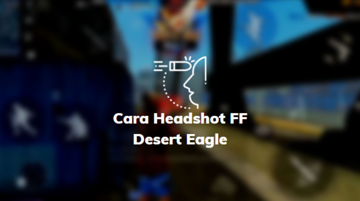 Cara Headshot FF Desert Eagle