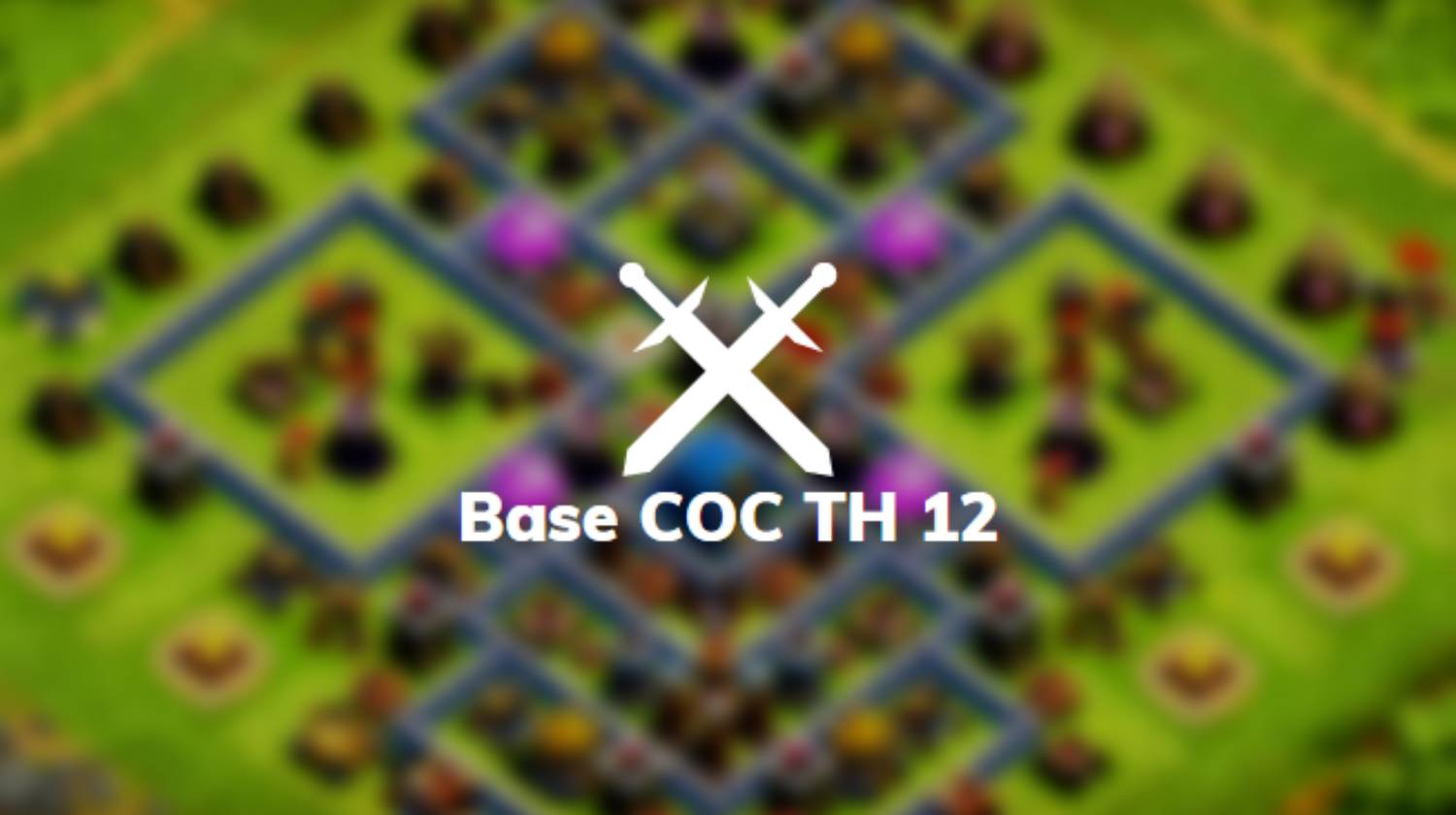 Base COC TH 12