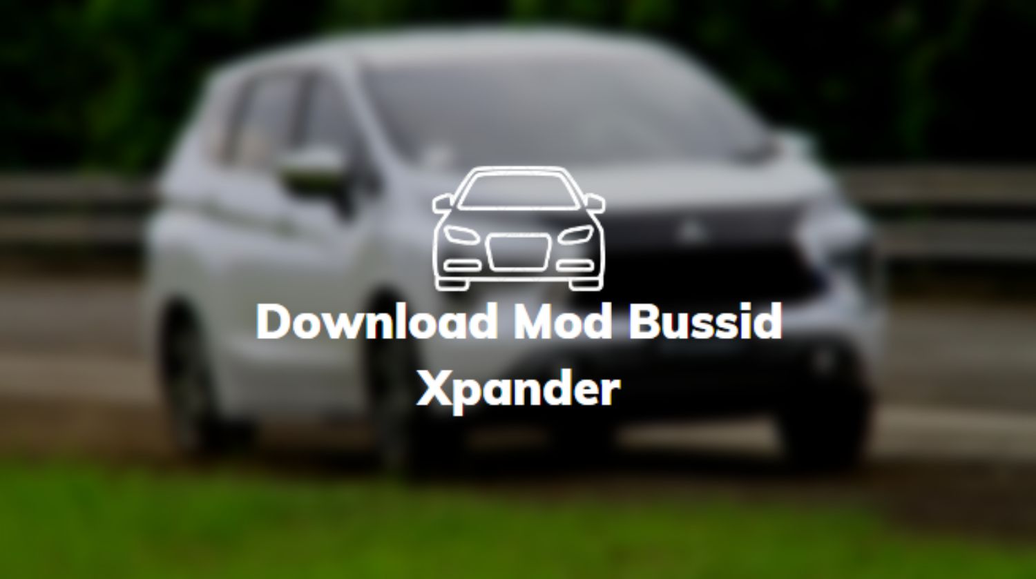 Download Mod Bussid Xpander