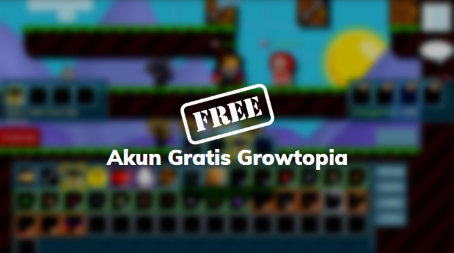 Akun Gratis Growtopia