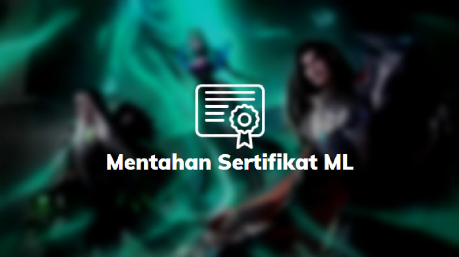 Mentahan Sertifikat ML