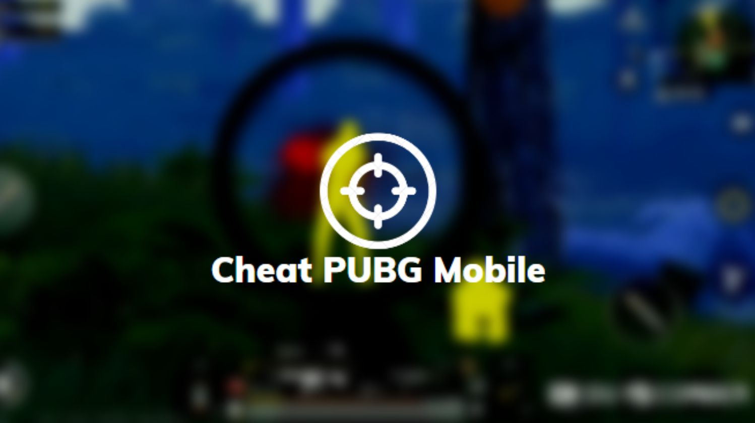 Cheat PUBG Mobile