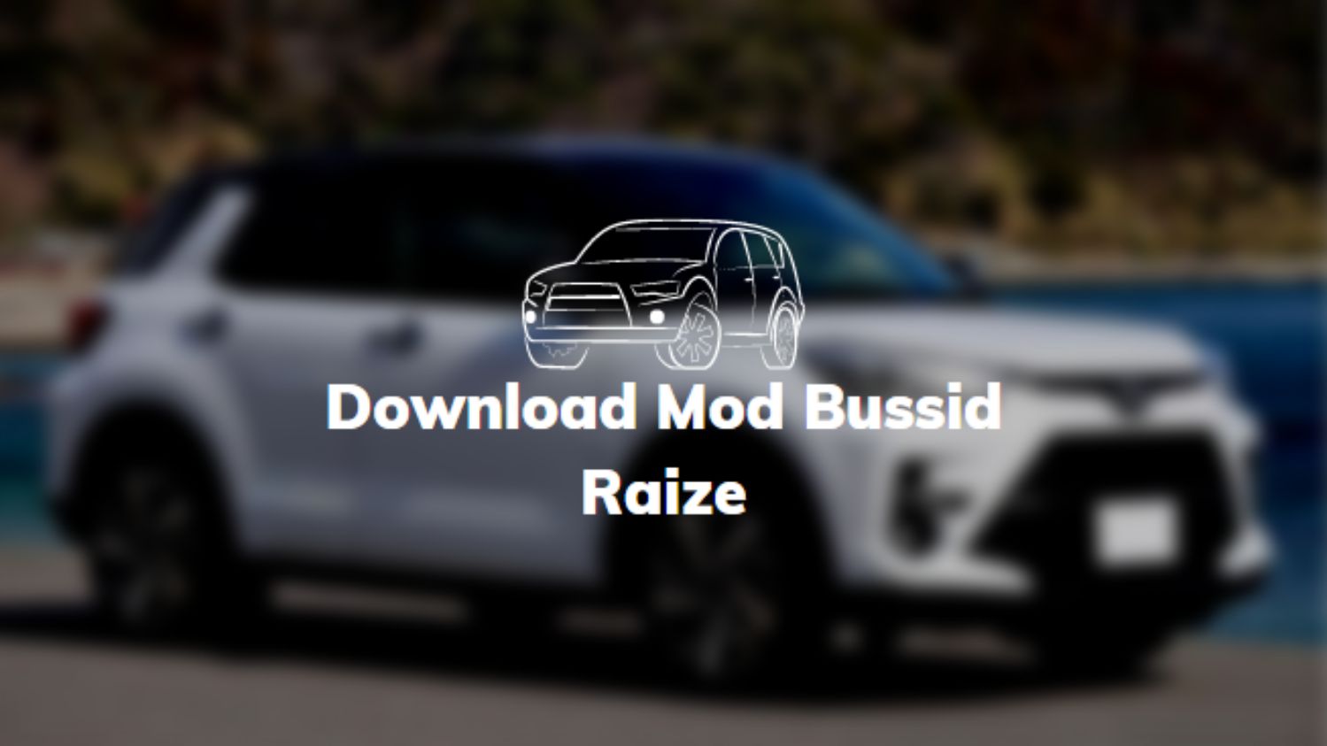 Download Mod Bussid Raize