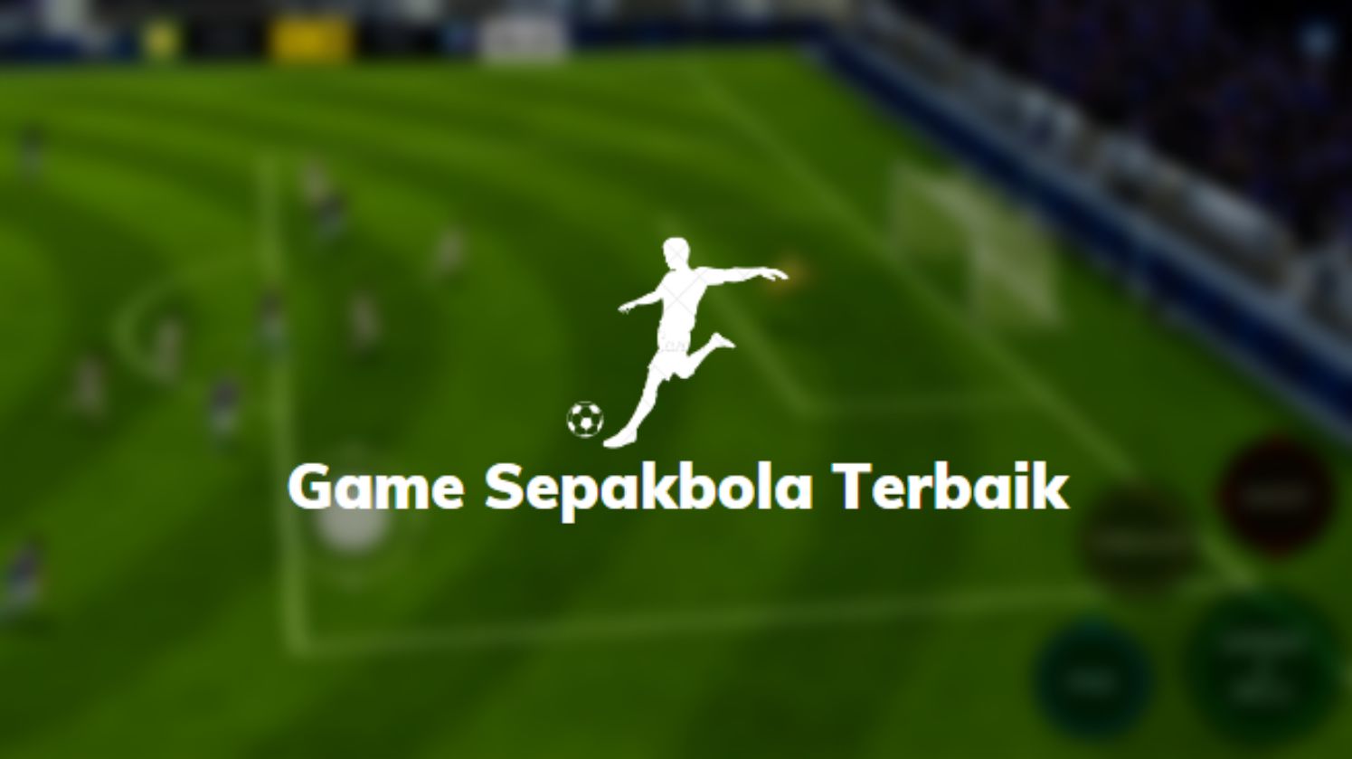 Game Sepakbola Terbaik